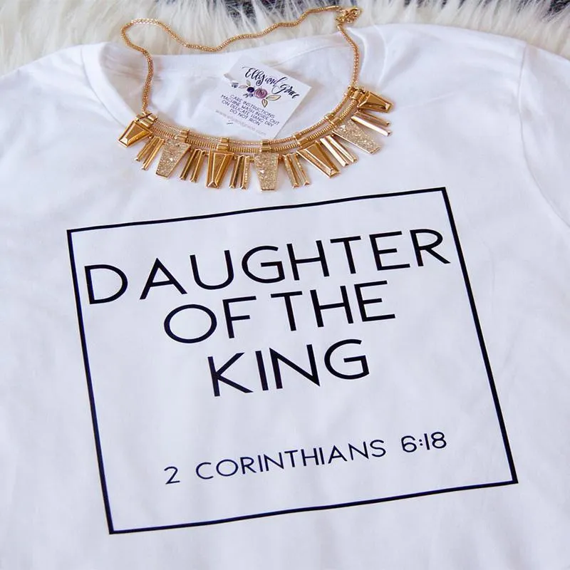 Daughter of The King Letter Print Cotton Cute Christian Tshirt Women's Jesus Shirt Harajuku Tops