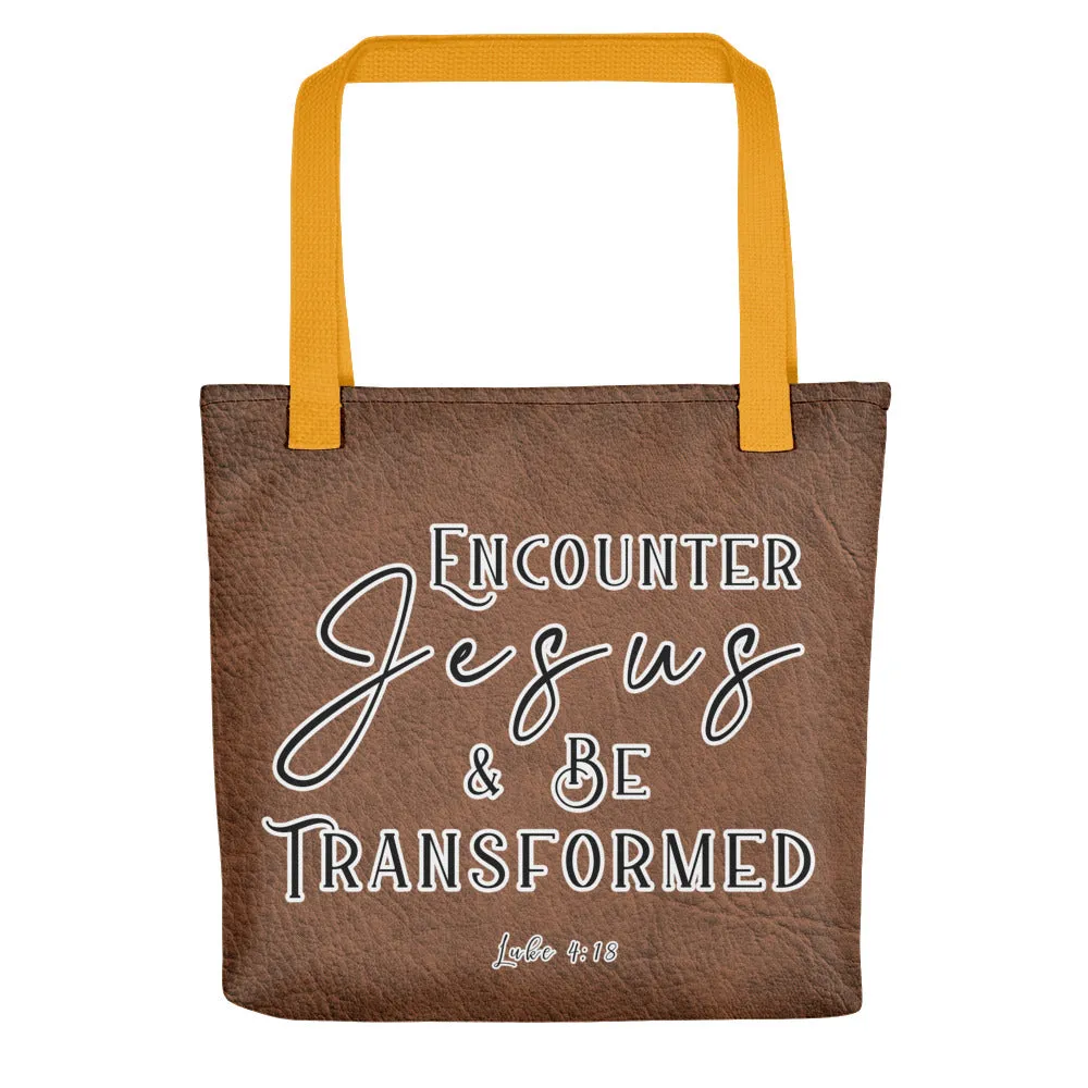 Limited Edition Premium Tote Bag - Encounter Jesus & Be Transformed (Design: Textured Brown)