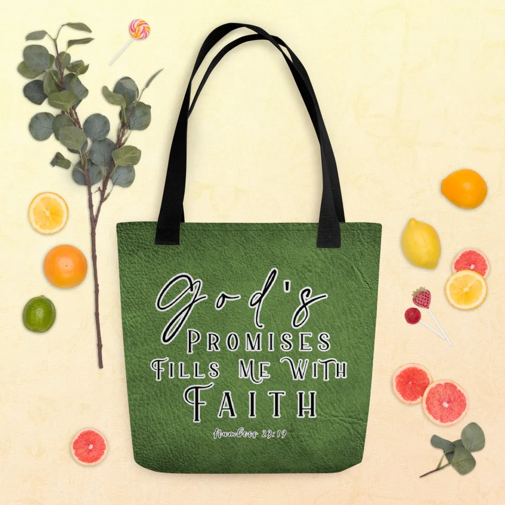 Limited Edition Premium Tote Bag - God's Promises Fills Me With Faith (Design: Textured Green)