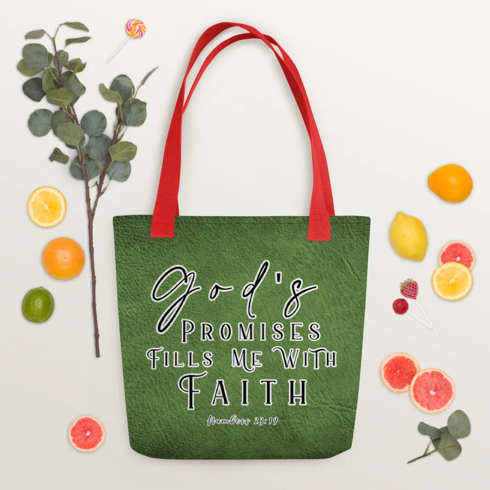 Limited Edition Premium Tote Bag - God's Promises Fills Me With Faith (Design: Textured Green)