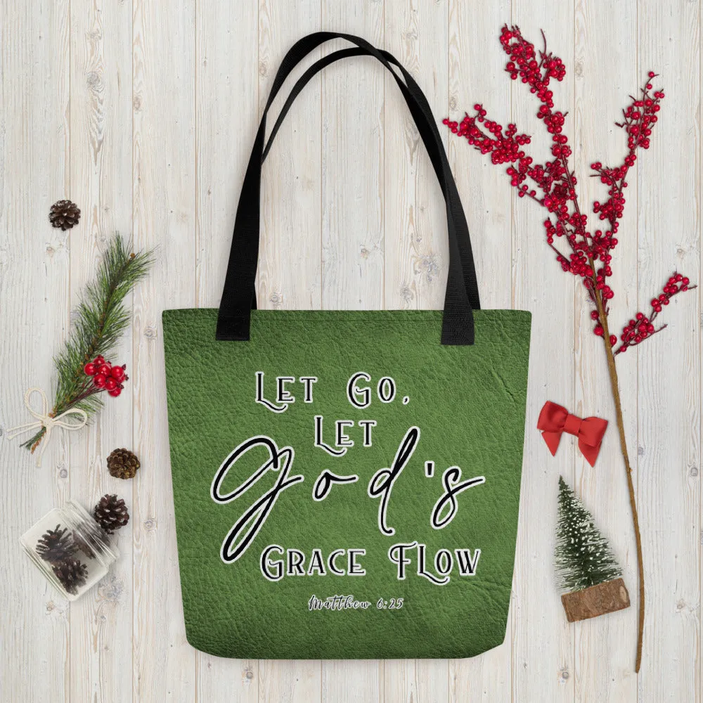 Limited Edition Premium Tote Bag - Let Go, Let God's Grace Flow (Design: Textured Green)