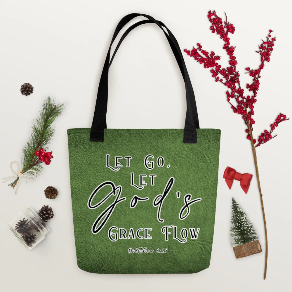 Limited Edition Premium Tote Bag - Let Go, Let God's Grace Flow (Design: Textured Green)