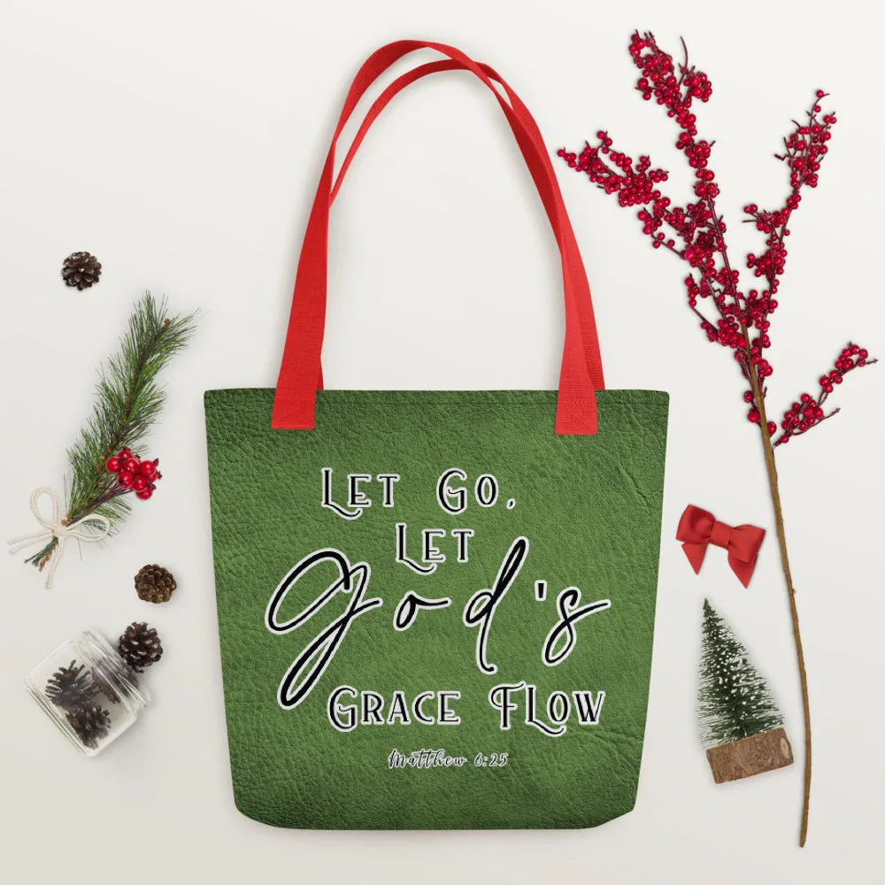 Limited Edition Premium Tote Bag - Let Go, Let God's Grace Flow (Design: Textured Green)