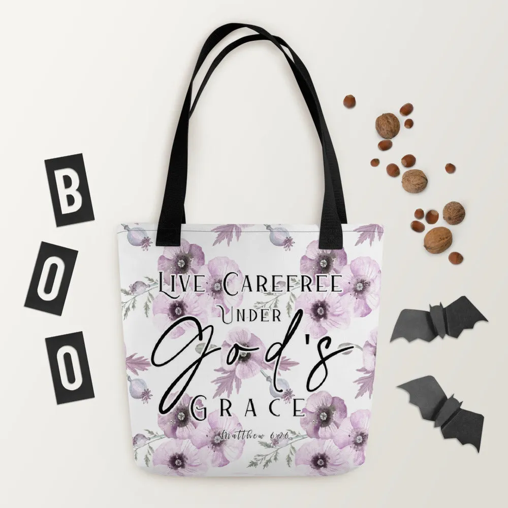 Limited Edition Premium Tote Bag - Live Carefree Under God's Grace (Design: Purple Flower)