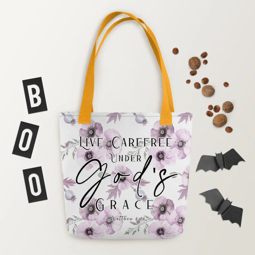 Limited Edition Premium Tote Bag - Live Carefree Under God's Grace (Design: Purple Flower)