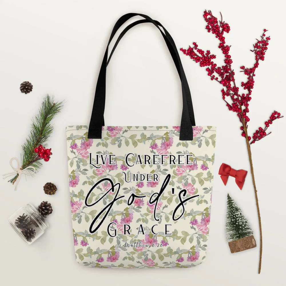 Limited Edition Premium Tote Bag - Live Carefree Under God's Grace (Design: Red Floral)