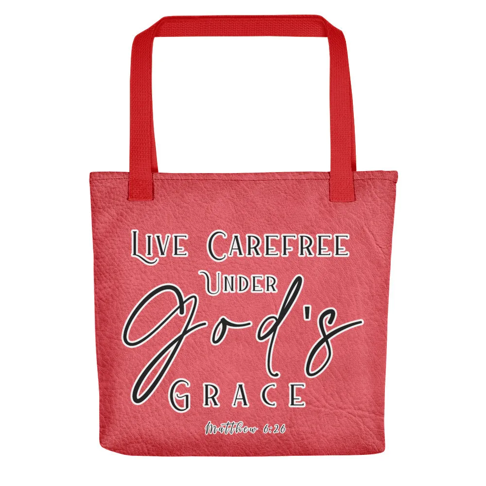 Limited Edition Premium Tote Bag - Live Carefree Under God's Grace (Design: Textured Red)