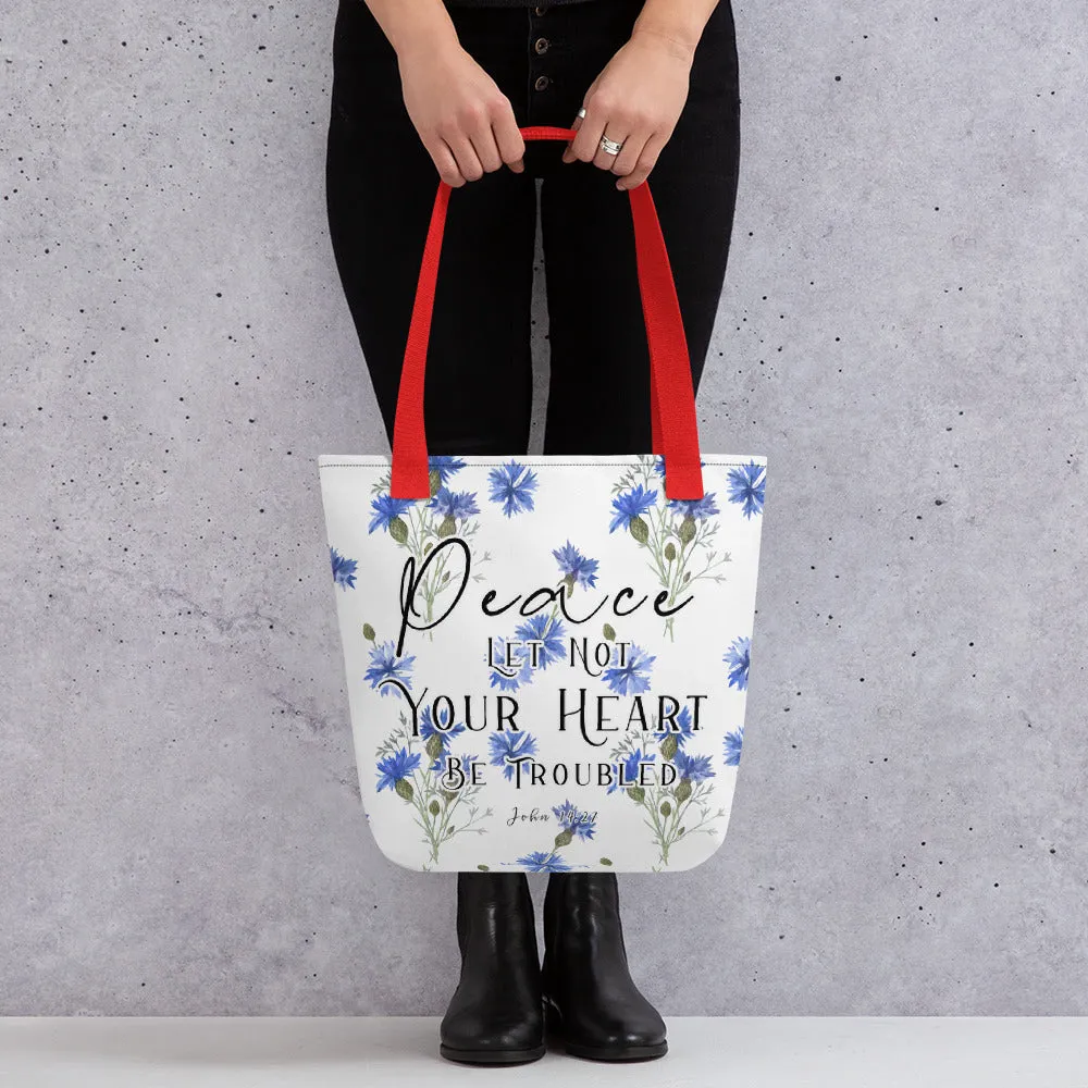 Limited Edition Premium Tote Bag - Peace Let Not Your Heart Be Troubled (Design: Blue Floral)