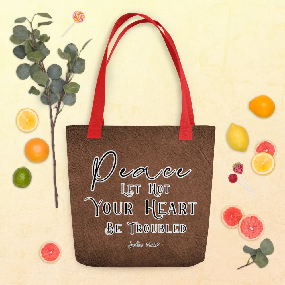 Limited Edition Premium Tote Bag - Peace Let Not Your Heart Be Troubled (Design: Textured Brown)