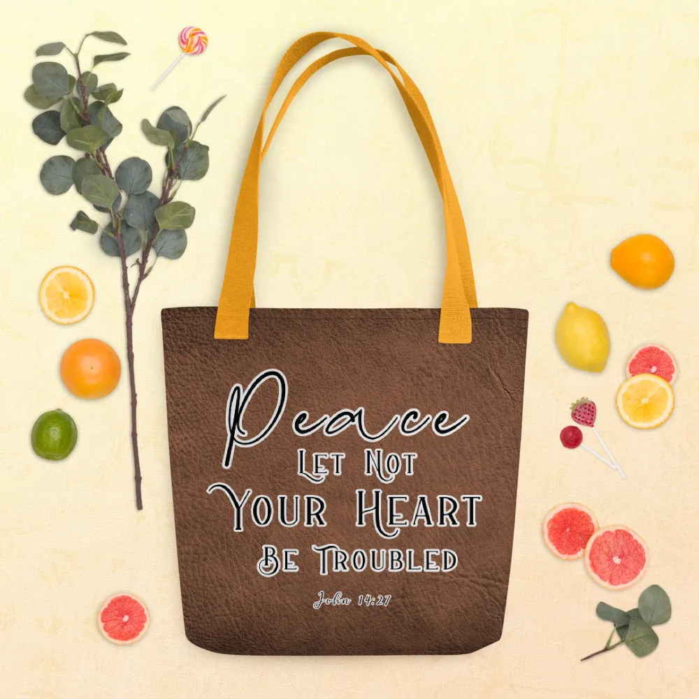 Limited Edition Premium Tote Bag - Peace Let Not Your Heart Be Troubled (Design: Textured Brown)